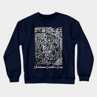 Christmas Caroler Crew Crewneck Sweatshirt